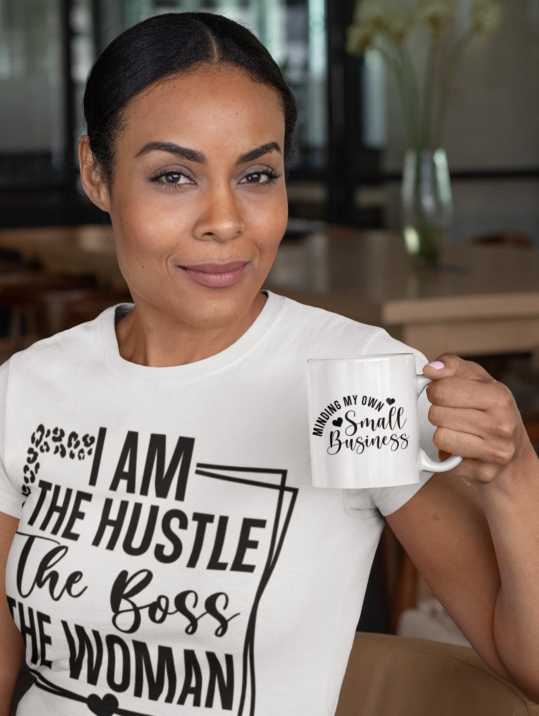 I Am The Hustle, The Boss, The Woman – T-Shirt