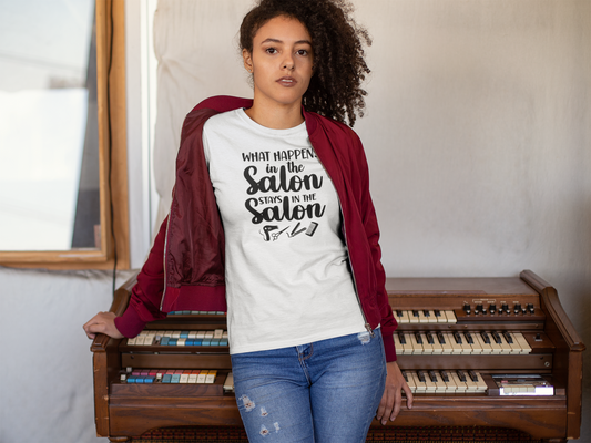 "What Happens in the Salon Stays in the Salon" T-Shirt